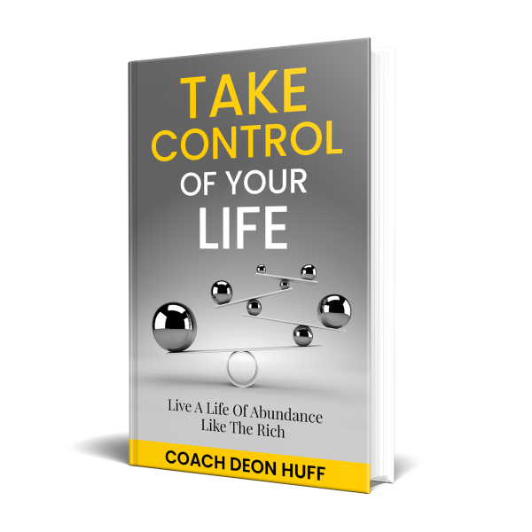Build a better life By Taking Control Of Your Life.